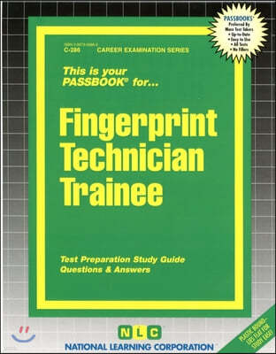 Fingerprint Technician Trainee: Passbooks Study Guide