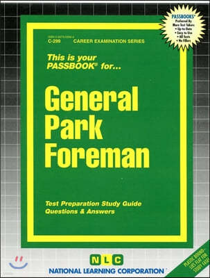 General Park Foreman: Passbooks Study Guide