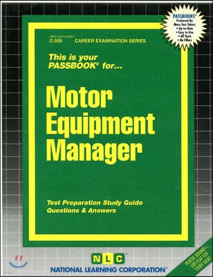 Motor Equipment Manager: Passbooks Study Guide