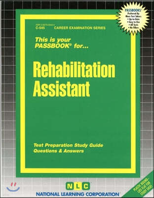 Rehabilitation Assistant: Passbooks Study Guide