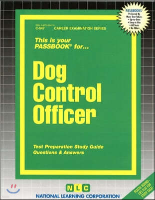 Dog Control Officer: Passbooks Study Guide