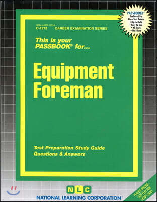 Equipment Foreman: Passbooks Study Guide