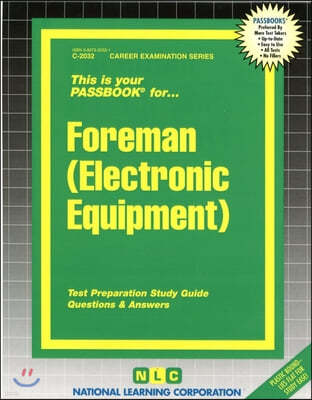Foreman (Electronic Equipment): Passbooks Study Guide