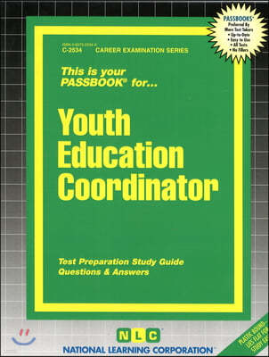 Youth Education Coordinator: Passbooks Study Guide