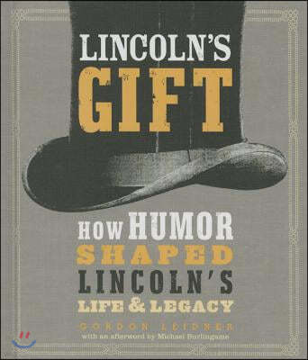 Lincoln's Gift