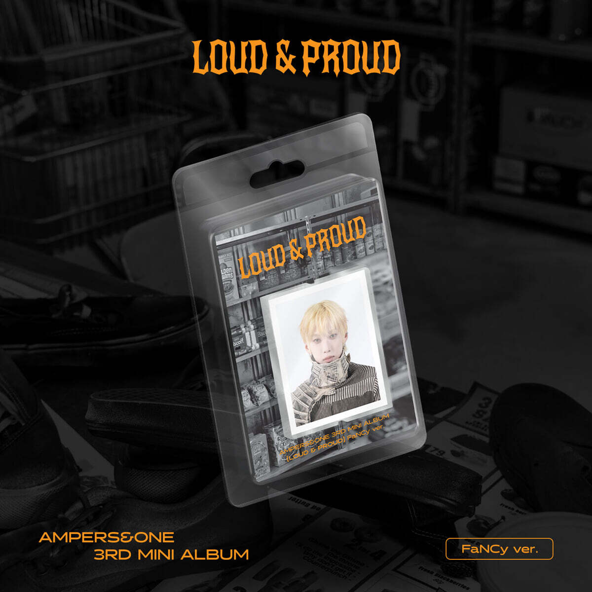 앰퍼샌드원 (AMPERS&amp;ONE) - 미니앨범 3집 : LOUD &amp; PROUD [FaNCy ver.][LIMITED EDITION]