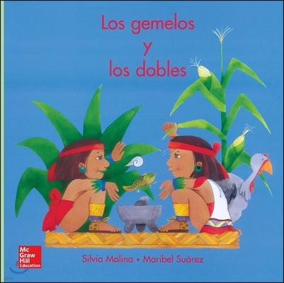 Tesoros de Lectura, a Spanish Reading/Language Arts Program, Grade 1, Literature Big Book 19: Los Gemelos Y Los Dobles