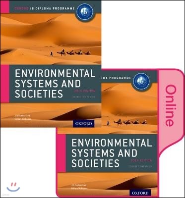 IB Environmental Systems and Societies Print and Online Course Book Pack: Oxford IB Diploma Program