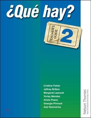 ?Que Hay? Teacher's Guide 2