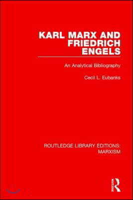 Karl Marx and Friedrich Engels