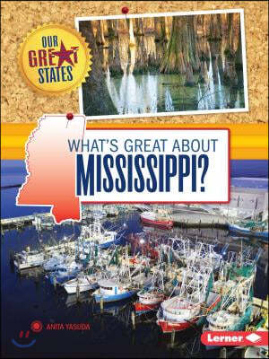 What's Great about Mississippi?