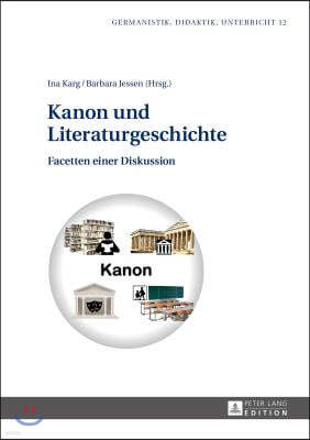 Kanon Und Literaturgeschichte