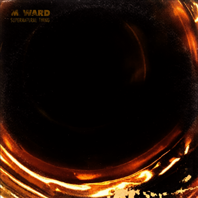 M. Ward — Supernatural Thing 앨범 커버