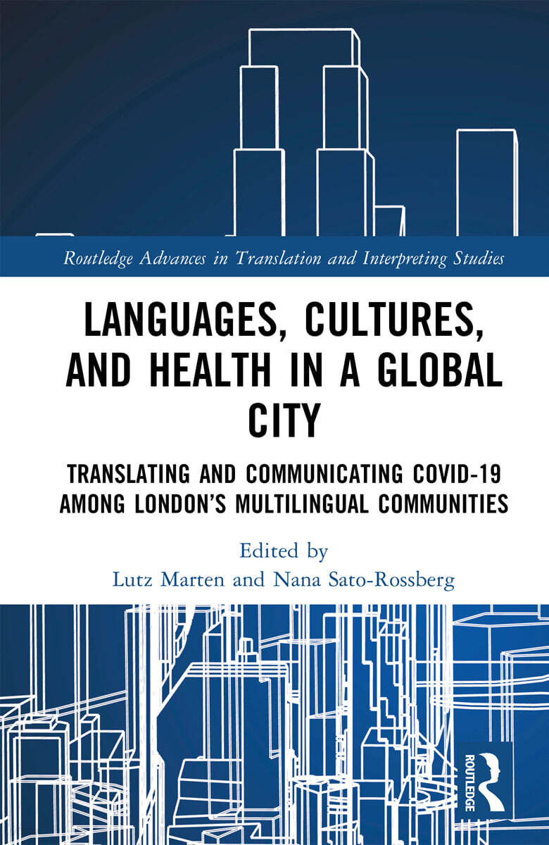 Languages, Cultures, and Health in a Global City