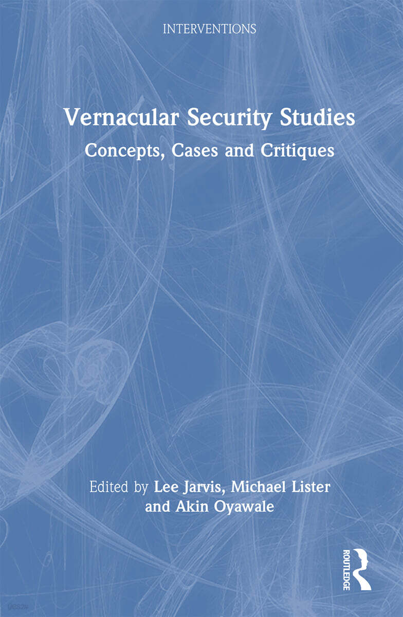 Vernacular Security Studies