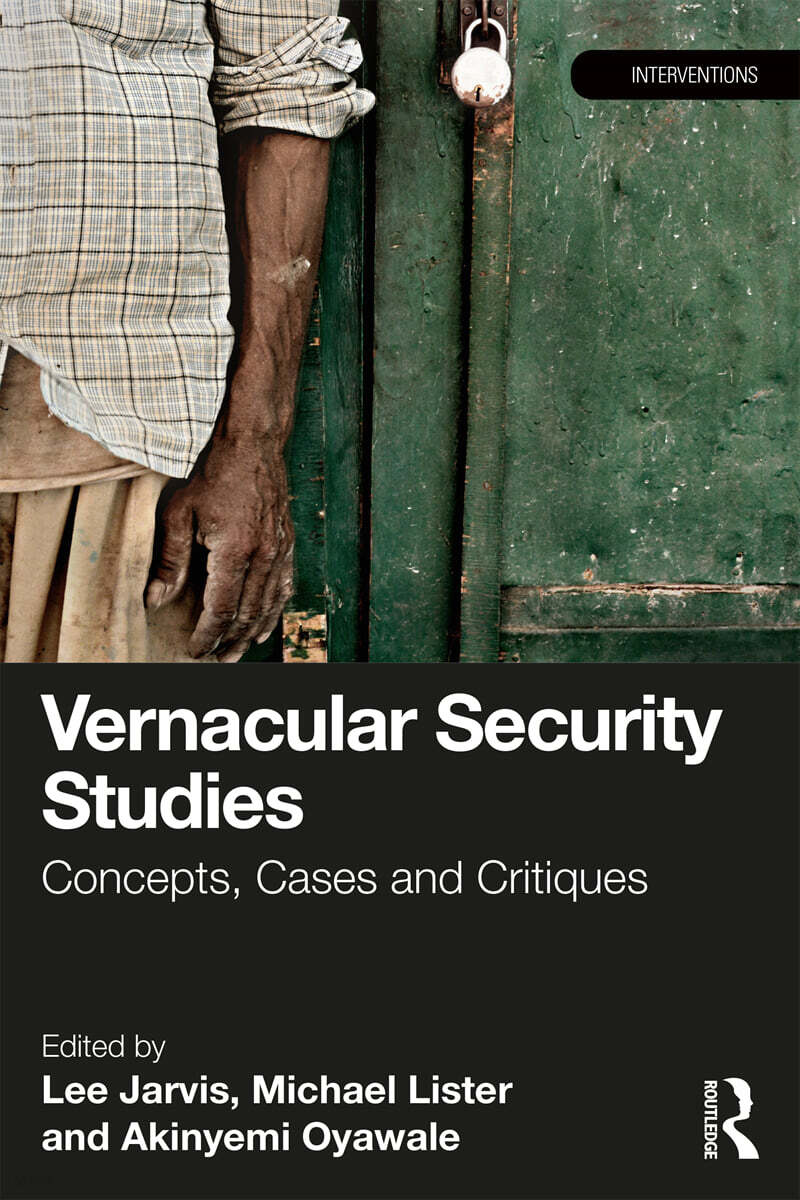 Vernacular Security Studies