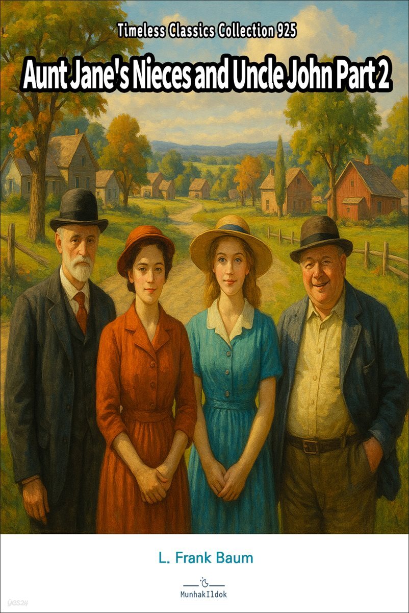 Aunt Jane's Nieces and Uncle John Part 2