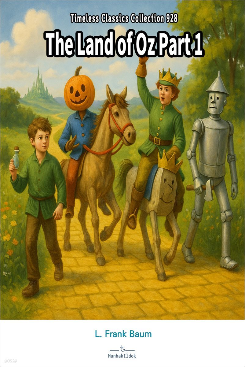 The Land of Oz Part 1