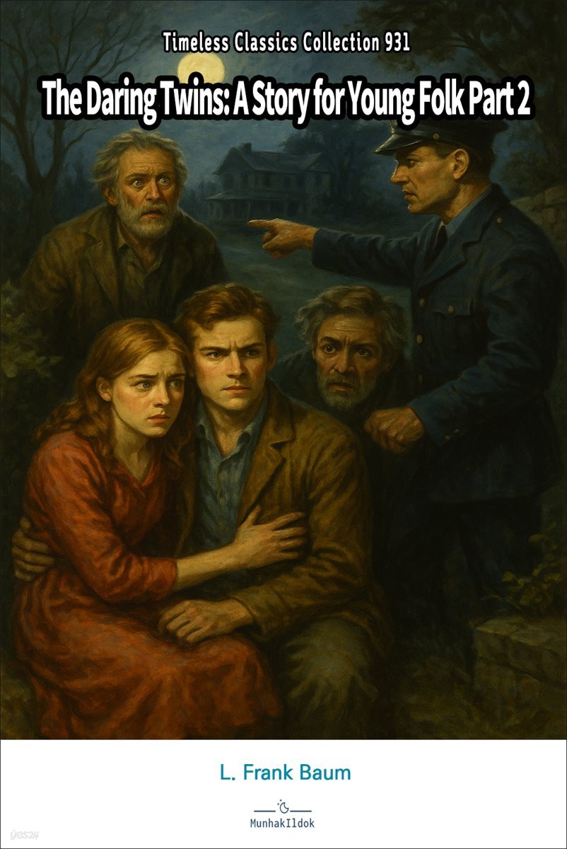 The Daring Twins: A Story for Young Folk Part 2
