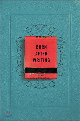 Burn After Writing