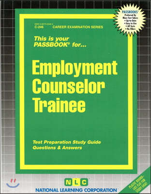 Employment Counselor Trainee: Passbooks Study Guide