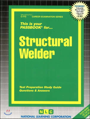 Structural Welder: Passbooks Study Guide
