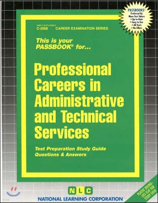 Professional Careers in Administrative and Technical Services