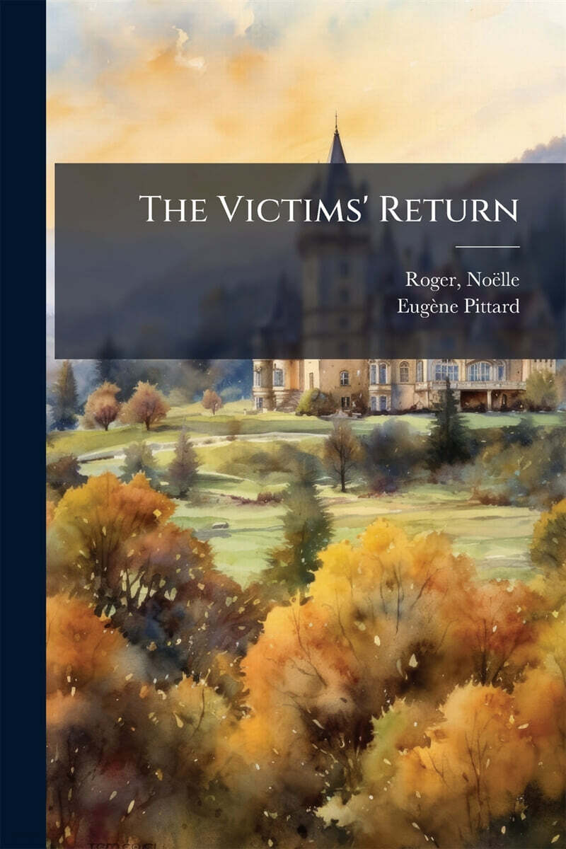 The Victims' Return