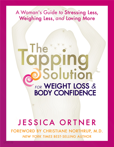 The Tapping Solution for Weight Loss &amp; Body Confidence