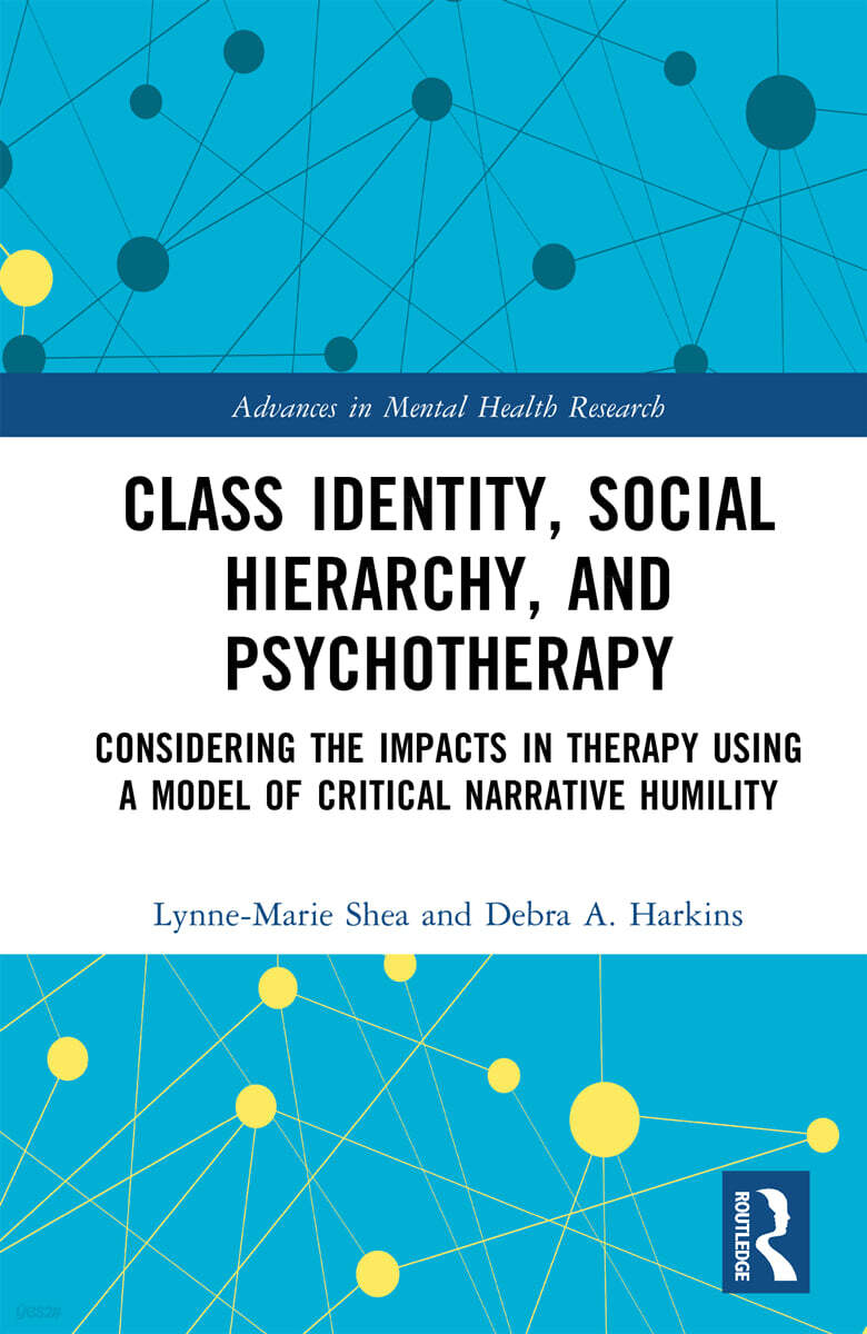 Class Identity, Social Hierarchy, and Psychotherapy