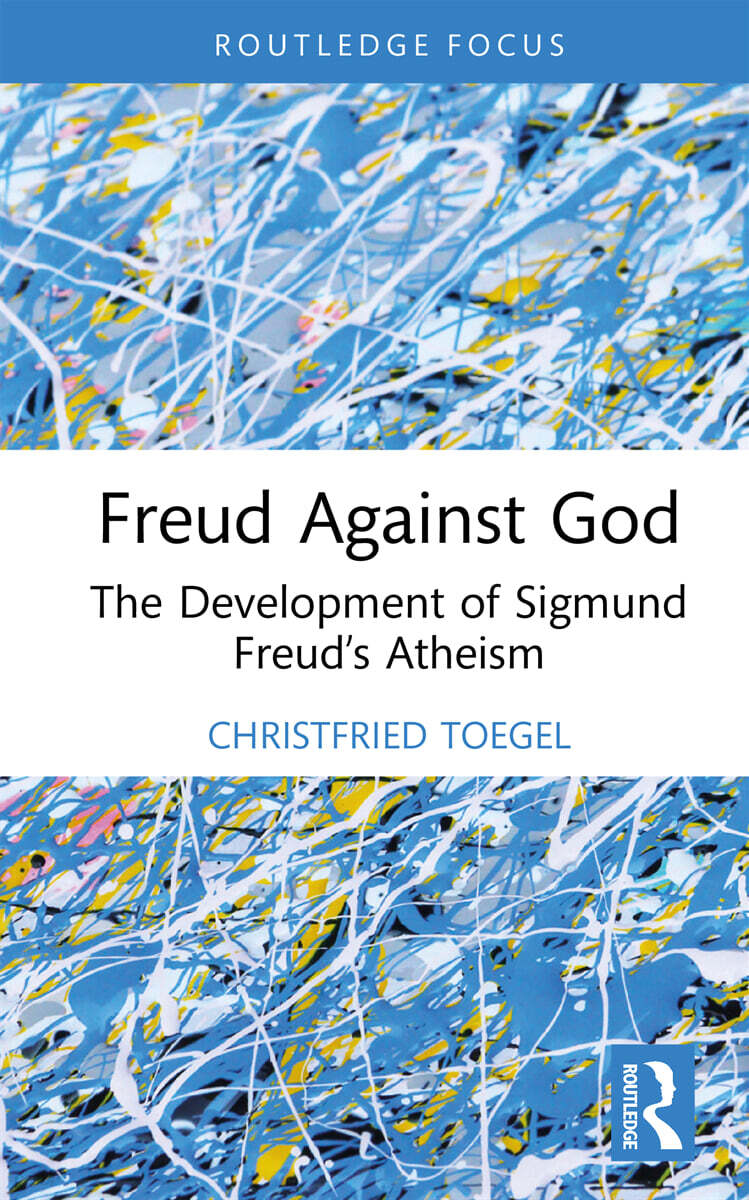 Freud Against God