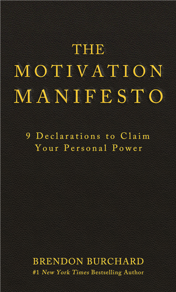 The Motivation Manifesto