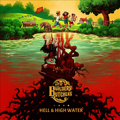 Builders & The Butchers — Hell & High Water 앨범 커버