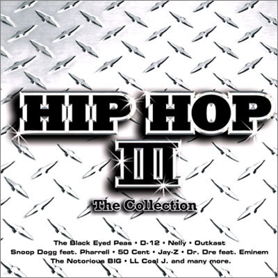 Hip Hop The Collection 3