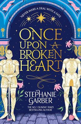Once Upon a Broken Heart