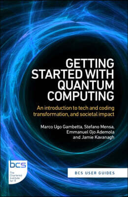 A Getting Started with Quantum Computing