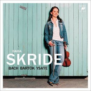 Bach / Bartok / Ysaye : Baiba Skride