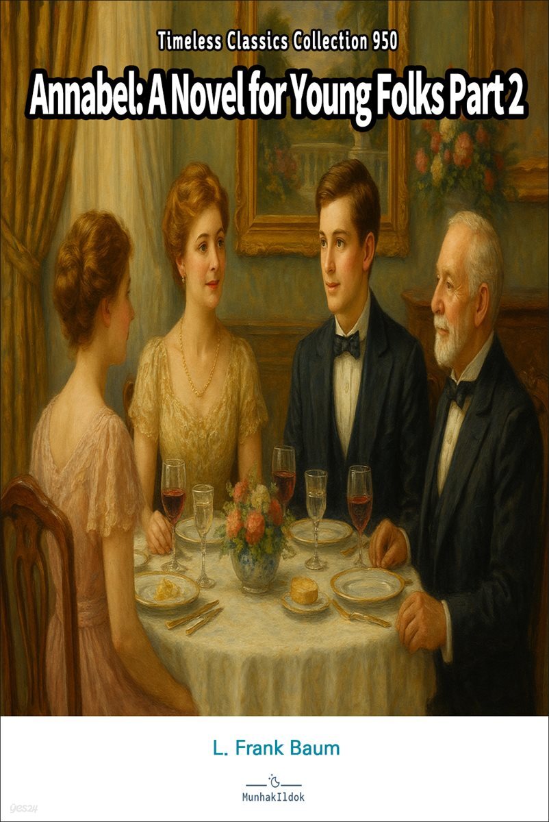 Annabel: A Novel for Young Folks Part 2