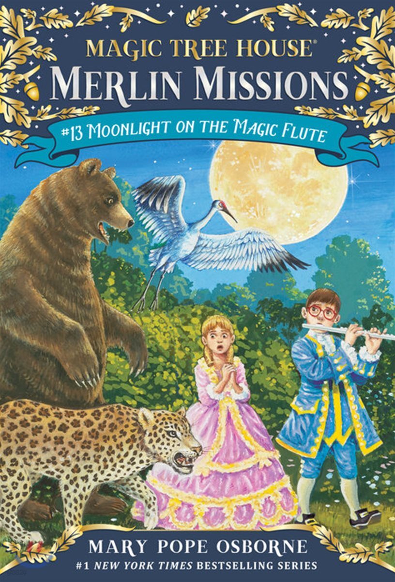 Magic Tree House #41 : Moonlight on the Magic Flute