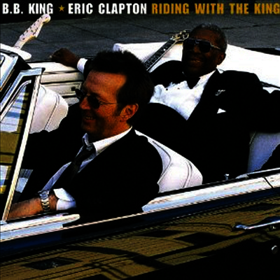 B.B. King,Eric Clapton — Riding With The King 앨범 커버