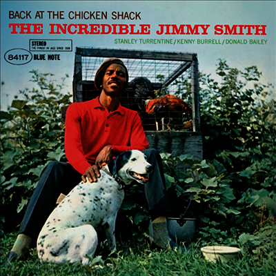 Jimmy Smith — Back At The Chicken Shack (Remastered) 앨범 커버