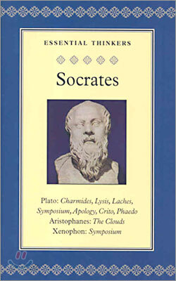 Socrates - Selected Writings : From Plato, Aristophanes, Xenophon