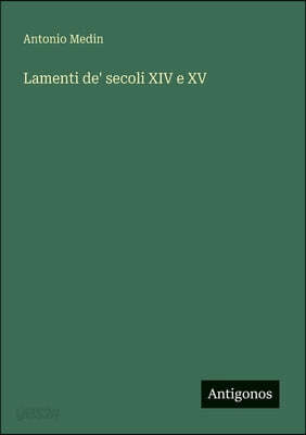 Lamenti de' secoli XIV e XV