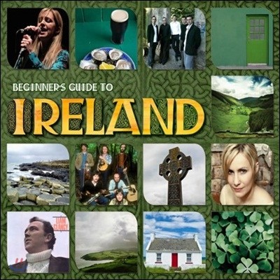 Beginners Guide To Ireland (Deluxe Edition)
