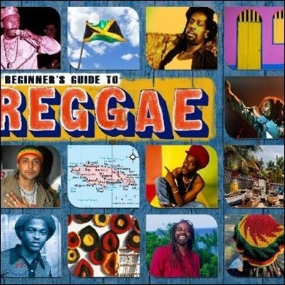 Beginners Guide To Reggae (Deluxe Edition)