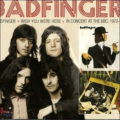 Badfinger - Badfinger & Wish You Were Here & BBC Sessions (Deluxe Edition)