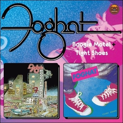 Foghat - Boogie Motel & Tight Shoes 