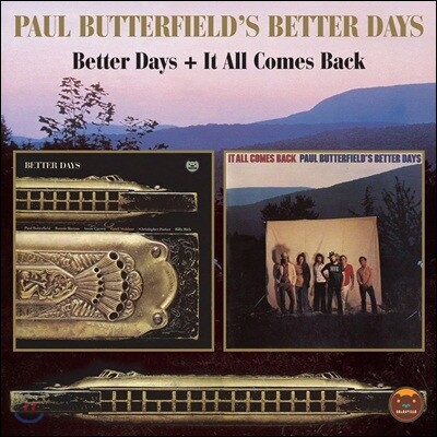 Paul Butterfield - Better Days & It All Comes Back