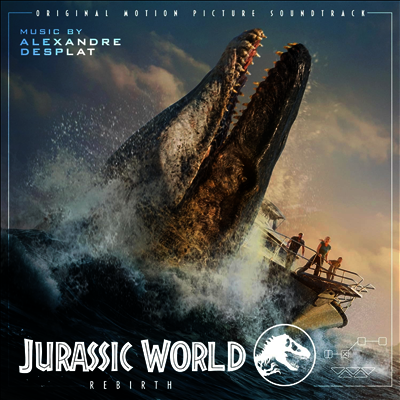 Alexandre Desplat — Jurassic World Rebirth (쥬라기 월드: 새로운 시작) (Original Soundtrack) 앨범 커버