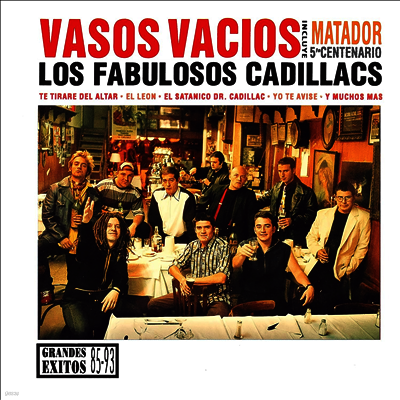Fabulosos Cadillacs — Vasos Vacios 앨범 커버